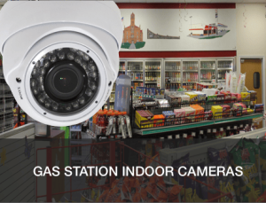 Arlington Gas station indoor cameras, gas station security camera installations